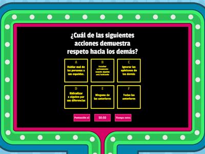 QUIZ SOBRE EL RESPETO