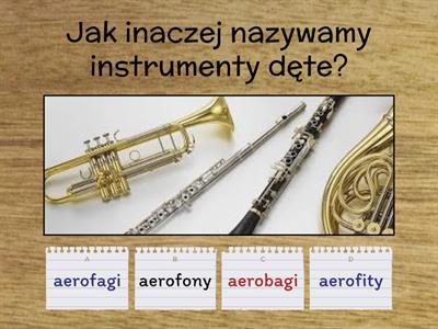  Instrumenty dęte - test klasa 6