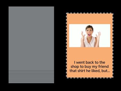 Past Perfect (Continue the sentences) (Unit 12A)