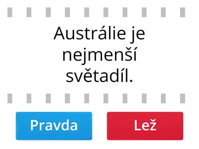 Austrálie -pravda nebo lež