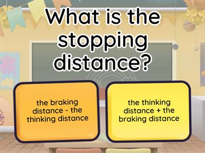 Stopping distance quiz