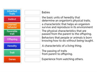 Inherited Traits and Learned Behaviors