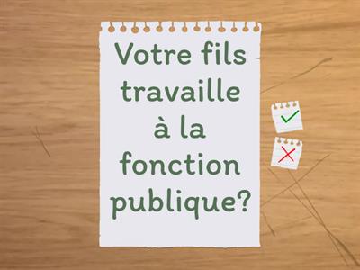 Activité 25 - Les questions fermées (Oui, ou non)