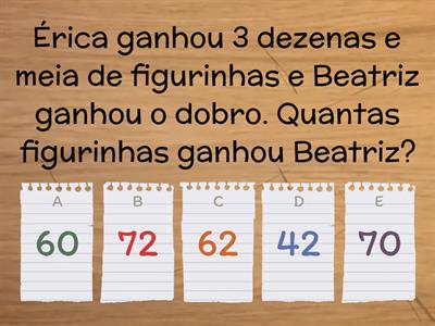 Matemática - Dobro, triplo, metade, etc.