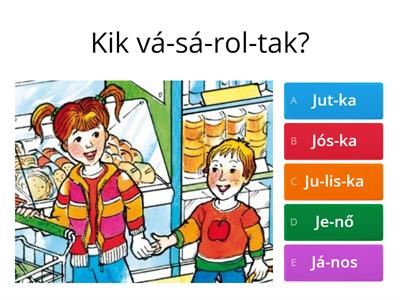 Jutka és Jenő vásárol