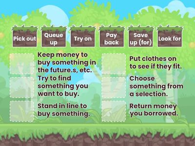Phrasal Verbs (Money and Shopping)