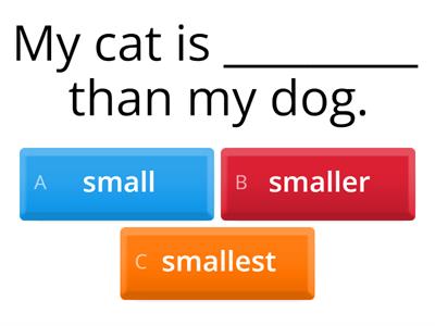 Comparatives -er, -est