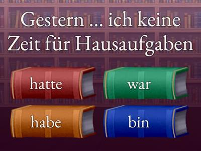 Haben und sein im Präteritum A1