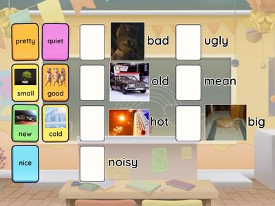 10/13 ;Phoebe  OPPOSITE ADJECTIVES