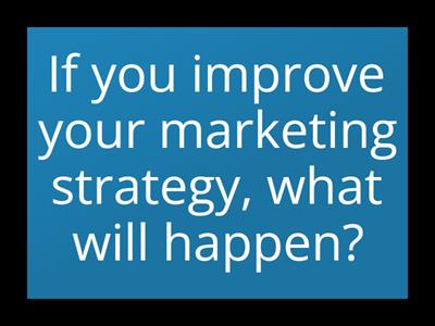 Speaking with conditionals: type 1