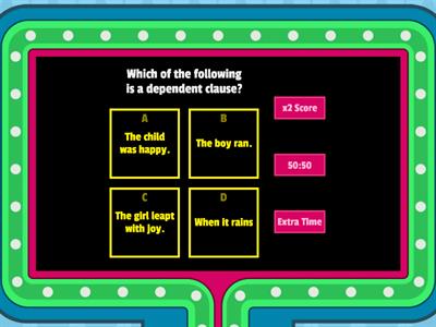 Independent & Dependent Clauses