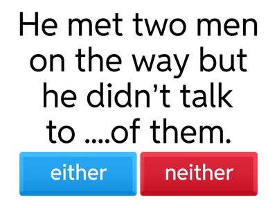 Both, either, neither 