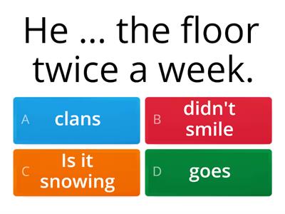 Choose the correct option use : simple present, present continuous and simple past