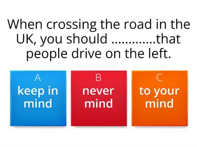 OET b1 Expressions with "mind"