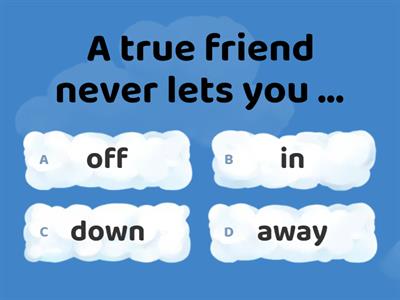 FRIENDSHIP phrasals & idioms