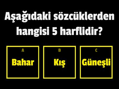 HARF, HECE, SÖZCÜK BİLGİSİ