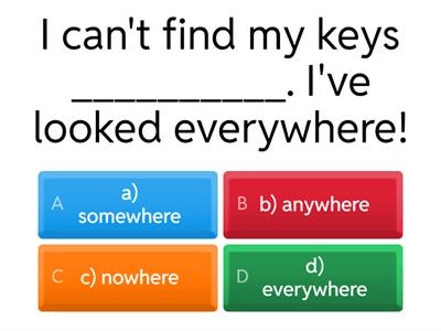 some/any/no/every Jan 10