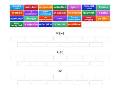 C1 Collocations with make, get, do. From Cambridge Complete Advanced