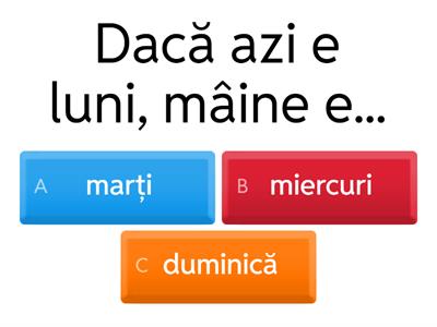 Dacă ieri, dacă azi, dacă mâine (clasa pregătitoare)