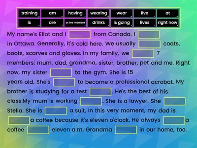 Read and complete - Present simple and continuous