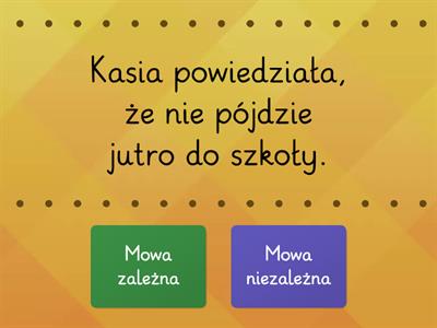 Mowa zależna i niezależna