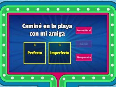 Pretérito Perfecto e Imperfecto