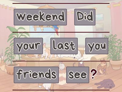 Past simple questions unscramble