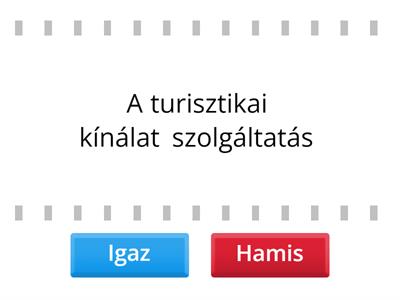 Turisztikai igaz-hamis