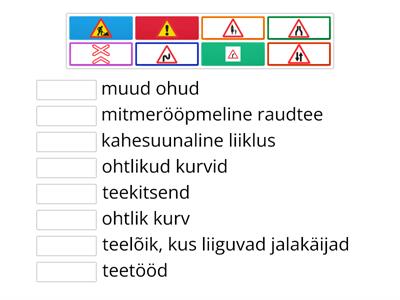 Hoiatusmärgid II