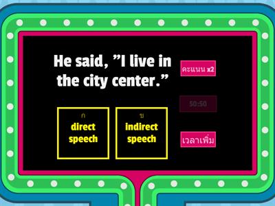 Direct Speech AND  Indirect Speech