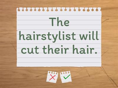 Have something done (passives)