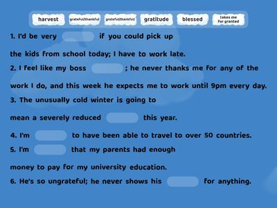 Complete the following sentences