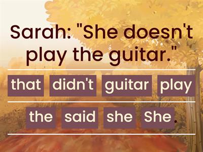 Reported Speech: Simple Present Statements