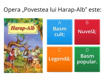 BASMUL CULT: Povestea lui Harap-Alb