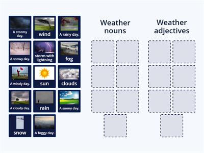 Sort weather words into nouns or adjectives