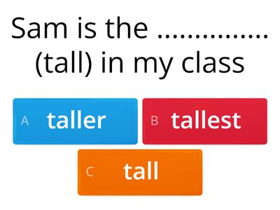 Comparatives and superlatives