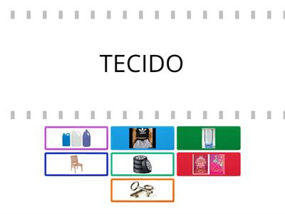 ATIVIDADE TIPOS DE MATERIAIS