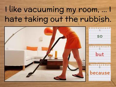 AND, BUT, SO, BECAUSE