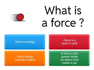 Force, motion, and energy