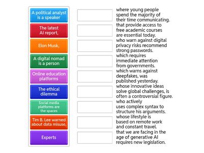 Match two parts of the sentence
