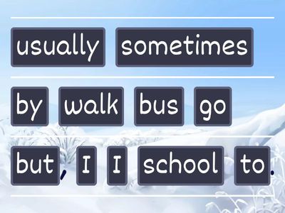 Put it in the correct place, find the sentence.