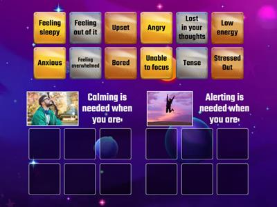 Calming and Alerting