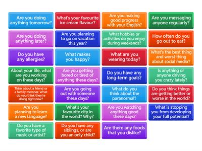 Present Tense: Continuous & Simple - Conversational Questions