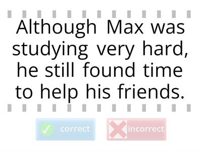 Correct or incorrect subordinate conjunctions