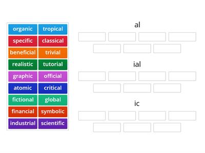 x-suffix: al, ial, is 