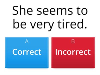  STATIVE VERBS - correct or incorrect