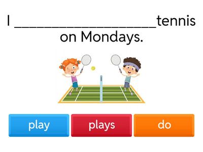 PRESENT SIMPLE:  Affirmative Negative 