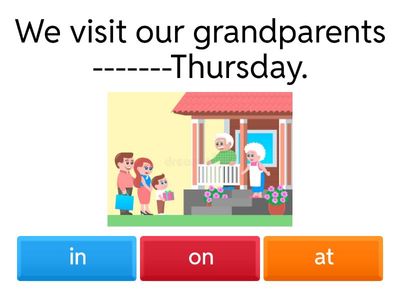 Prepositions of time ( in / on / at )