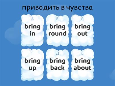 Spotlight 8. Phrasal verb: BRING