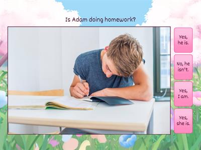  Present Continuous - Short answers